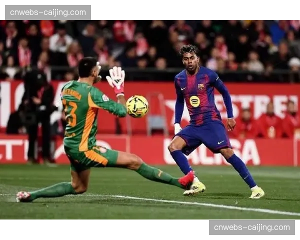 深度分析:巴萨vs赫罗纳,主队控球率超七成却未能取胜,问题出在最后一传。